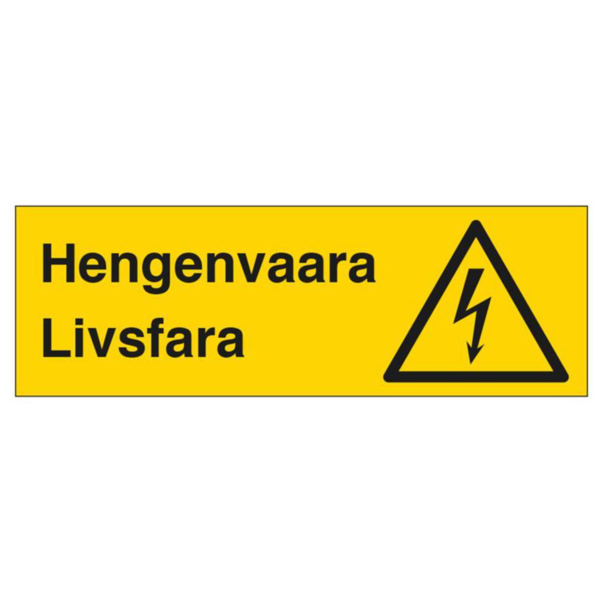 Märkskylt inkl Spikkrok Aluminium - MARKERINGSSKYLT HENGENVAARA-LIVSFARA-SKYLT