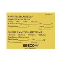 Varningsskylt för värmekabel, Ebeco